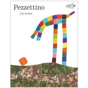 Pezzettino -- Leo Lionni